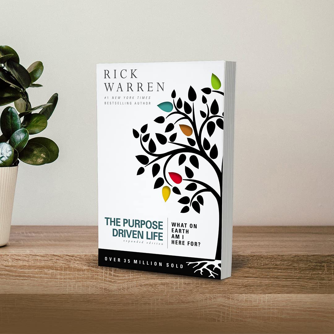 The Purpose Driven Life: What on Earth Am I Here For?