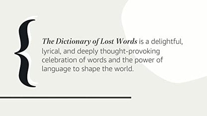 The Dictionary of Lost Words: A Novel