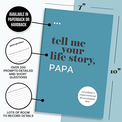 Tell Me Your Life Story, Papa: A Grandfather’s Guided Journal and Memory Keepsake Book (Tell Me Your Life Story® Series Books)