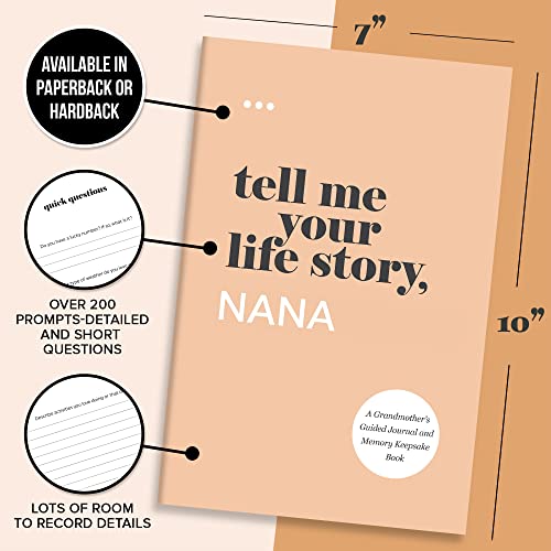 Tell Me Your Life Story, Nana: A Grandmother’s Guided Journal and Memory Keepsake Book (Tell Me Your Life Story® Series Books)