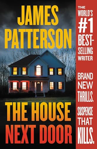 The House Next Door - James Patterson Books