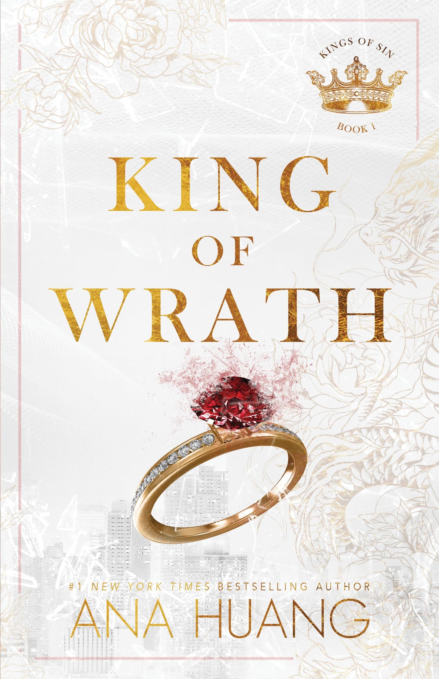 King of Wrath by Ana Huang (Kings of Sin, 1)