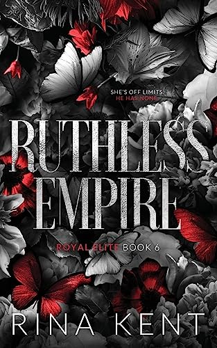 Ruthless Empire: Special Edition Print (Royal Elite Special Edition)