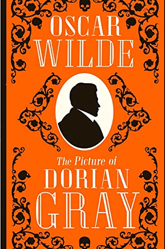 The Picture of Dorian Gray: The Story of a Young Man who Sells his Soul for Eternal Youth and Beauty