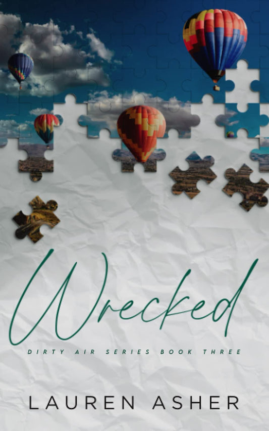 Wrecked Special Edition (Dirty Air Special Edition)