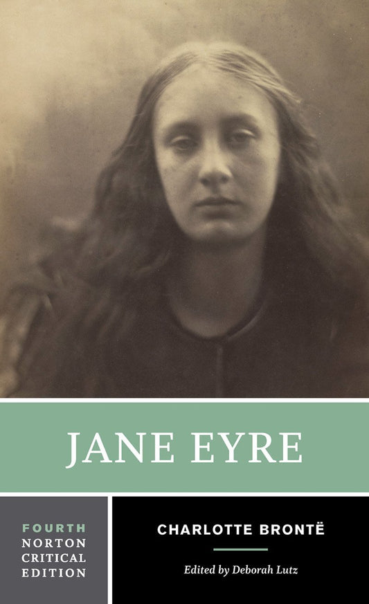 Jane Eyre: A Norton Critical Edition (Norton Critical Editions)