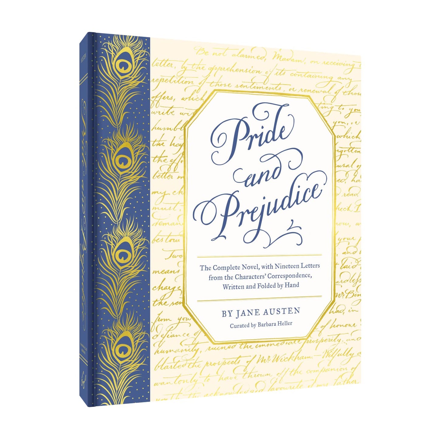 Pride and Prejudice: The Complete Novel, with Nineteen Letters from the Characters' Correspondence, Written and Folded by Hand (Classic Novels x Chronicle Books)