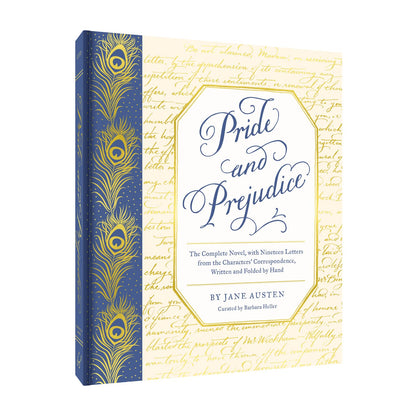 Pride and Prejudice: The Complete Novel, with Nineteen Letters from the Characters' Correspondence, Written and Folded by Hand (Classic Novels x Chronicle Books)