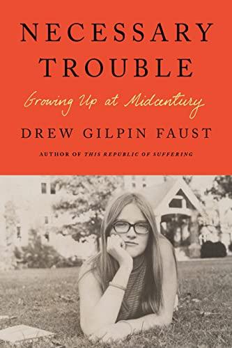 GenericNecessary Trouble: Growing Up at Midcentury - GEAR4EVER