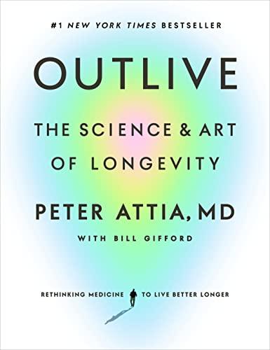 GenericOutlive: The Science and Art of Longevity - GEAR4EVER