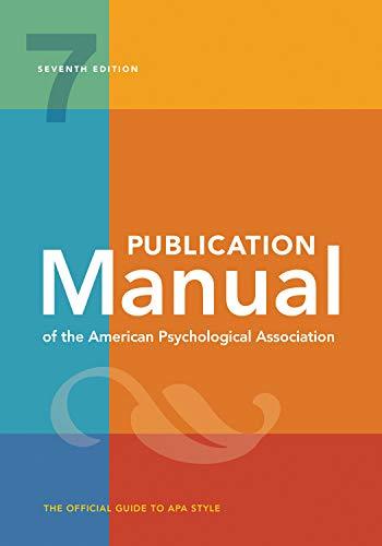 American Psychological AssociationPublication Manual (OFFICIAL) 7th Edition of the American Psychological Association - GEAR4EVER